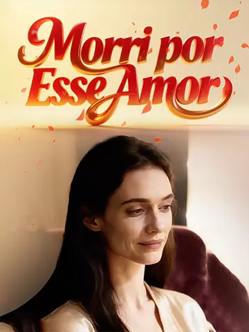 Morri por Esse Amor