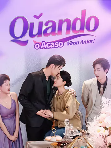 Quando o Acaso Virou Amor