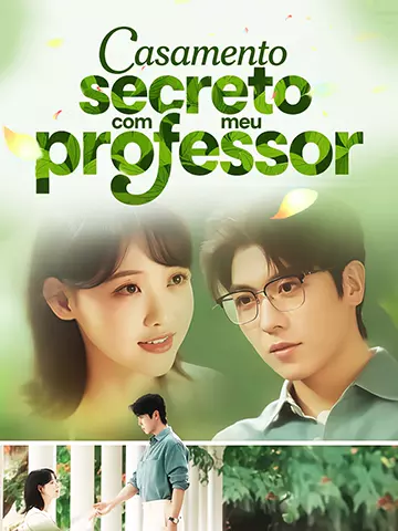 (Dublado) Casamento secreto com meu professor