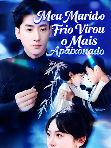 Meu Marido Frio Virou o Mais Apaixonado