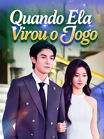 Quando Ela Virou o Jogo