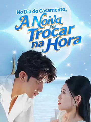 No Dia do Casamento, A Noiva Foi Trocar na Hora