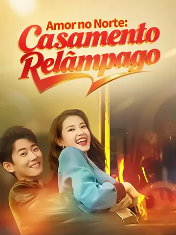 Amor no Norte: Casamento Relâmpago