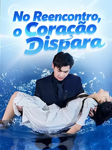 No Reencontro, o Coração Dispara