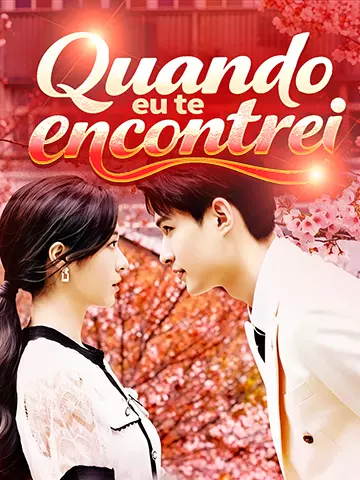Quando eu te encontrei