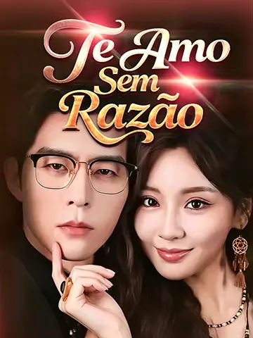 Te Amo Sem Razão