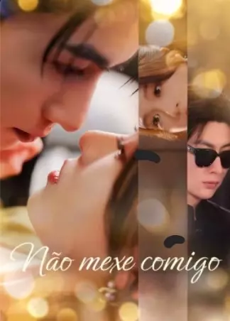 Não mexe comigo