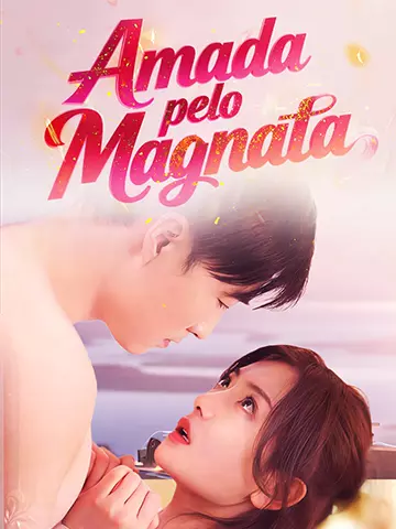 Amada pelo Magnata