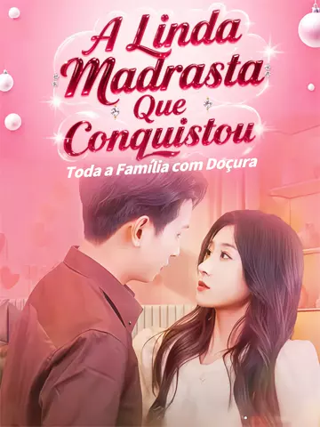 A Linda Madrasta Que Conquistou Toda a Família com Doçura