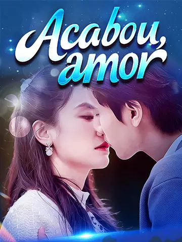 Acabou, amor