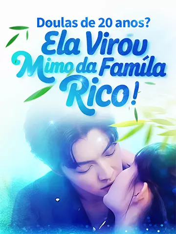Doulas de 20 anos? Ela Virou Mimo da Família Rica!