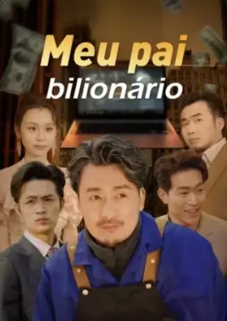 Meu pai bilionário