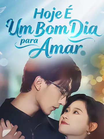 Hoje É Um Bom Dia para Amar