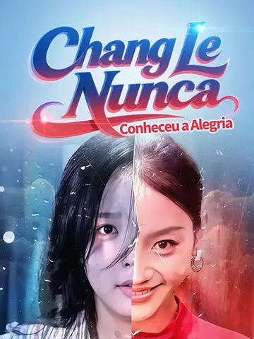 Chang Le Nunca Conheceu a Alegria