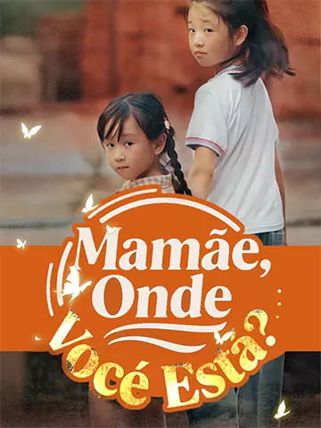 Mamãe, Onde Você Está