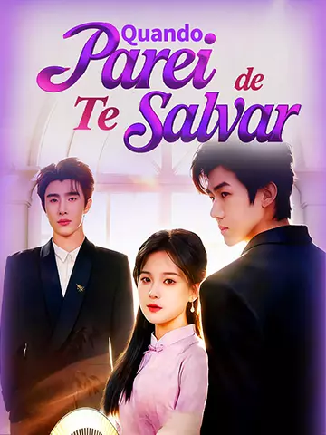 Quando Parei de Te Salvar