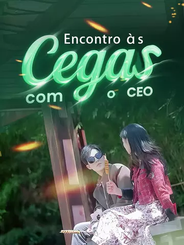 Encontro às Cegas com o CEO