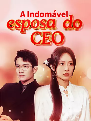 A Indomável esposa do CEO
