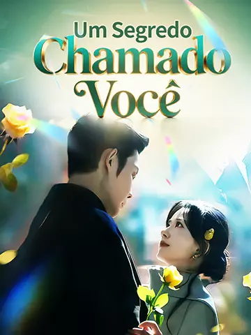 Um Segredo Chamado Você
