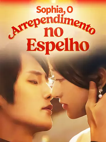 Sophia, O Arrependimento no Espelho