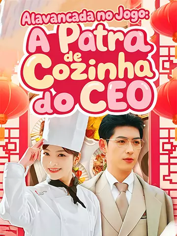 Alavancada no Jogo: A Patroa de Cozinha do CEO