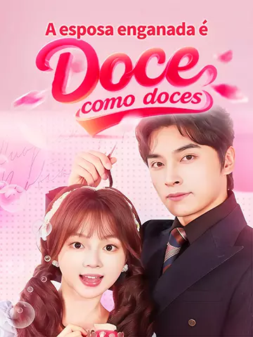 A esposa enganada é doce como doces