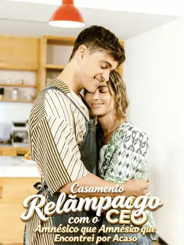 Casamento Relâmpago com o CEO Amnésico que Encontrei por Acaso