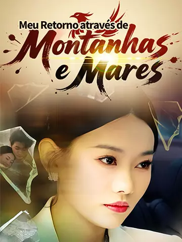 Meu Retorno através de Montanhas e Mares