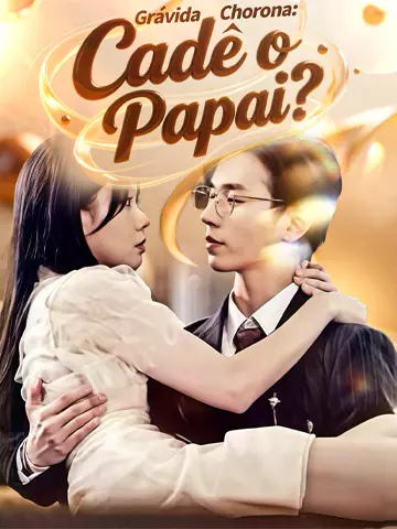 Grávida Chorona: Cadê o Papai?