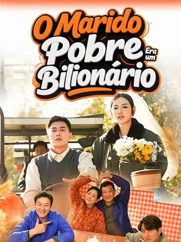 O Marido Pobre Era um Bilionário