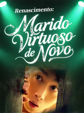 Renascimento: Marido Virtuoso de Novo