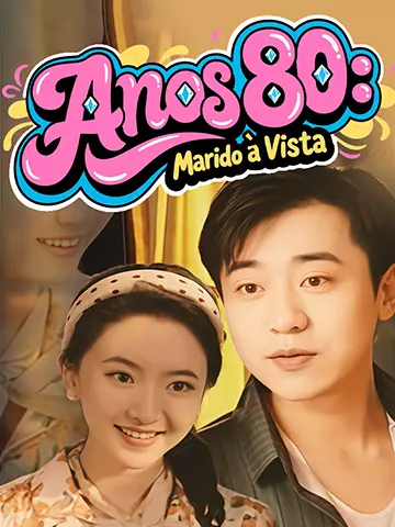 Anos 80: Marido à Vista