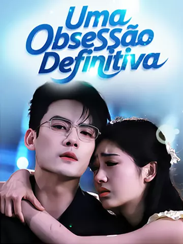 Uma Obsessão Definitiva