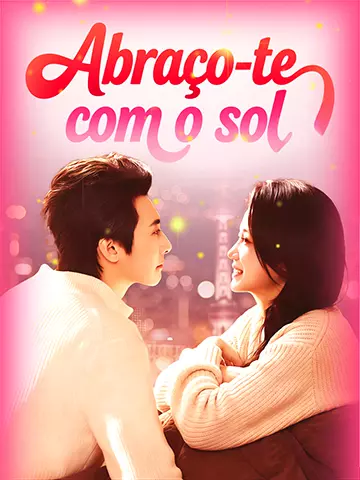 Abraço-te com o sol