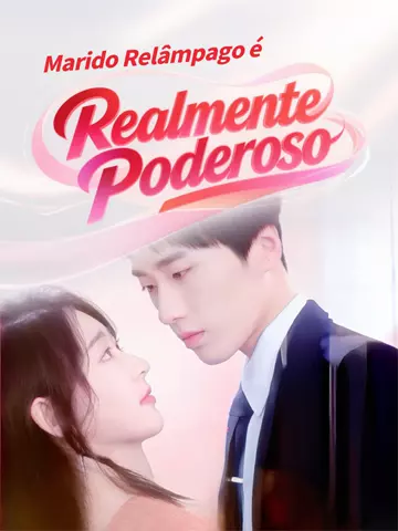 Marido Relâmpago é Realmente Poderoso