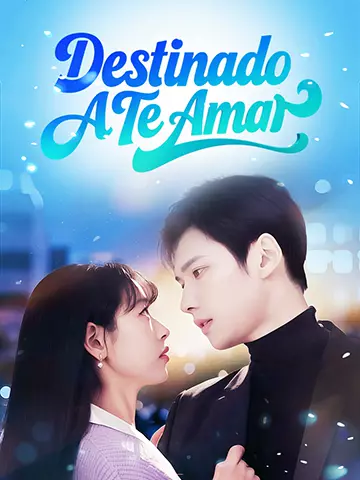 Destinado a Te Amar