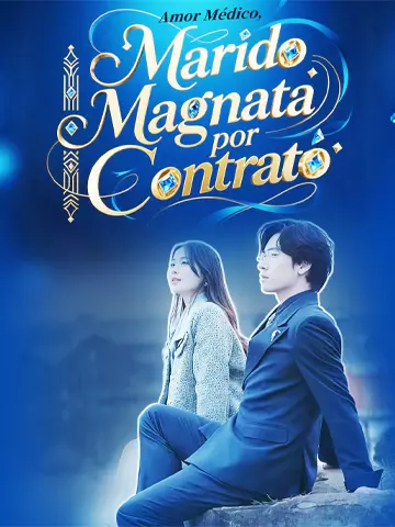 Amor Médico, Marido Magnata por Contrato