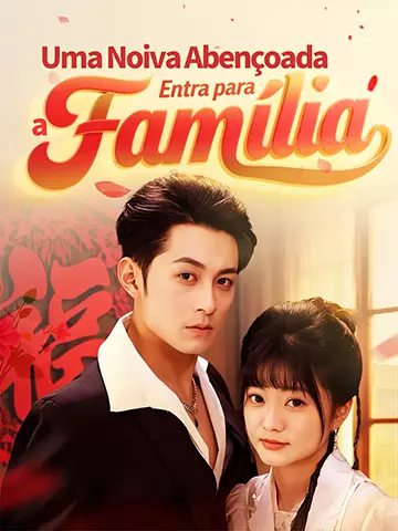 Uma Noiva Abençoada Entra para a Família