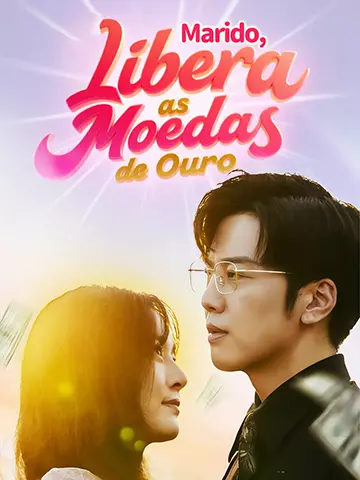 Marido, Libera as Moedas de Ouro