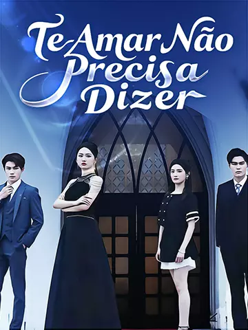 Te Amar Não Precisa Dizer