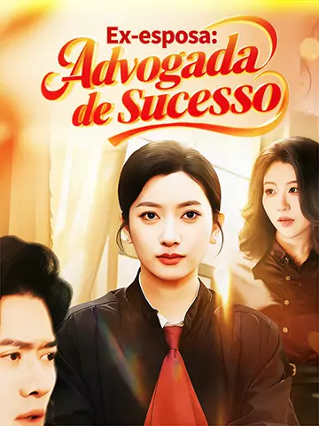 Ex-esposa: advogada de sucesso