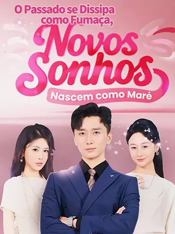 O Passado se Dissipa como Fumaça, Novos Sonhos Nascem como Maré