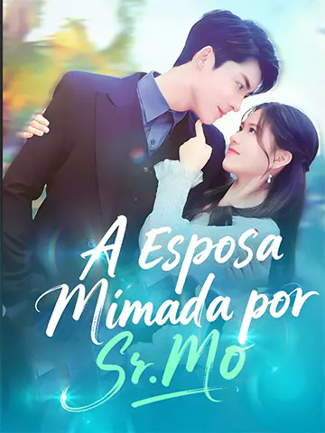 A Esposa Mimada por Sr. Mo