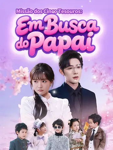 Missão dos Cinco Tesouros: Em Busca do Papai