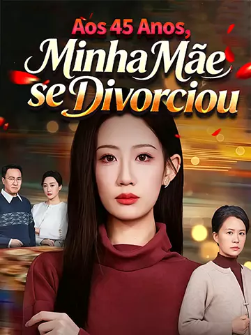 Aos 45 Anos, Minha Mãe se Divorciou