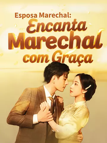 Esposa Marechal: Encanta Marechal com Graça