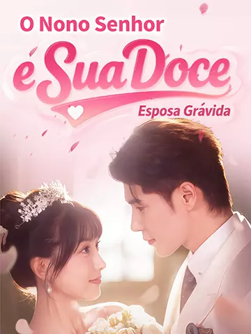 O Nono Senhor e Sua Doce Esposa Grávida