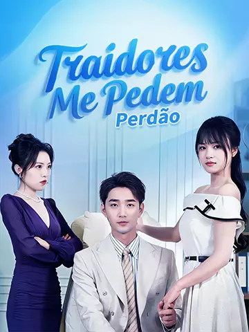Traidores Me Pedem Perdão