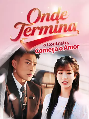 Onde Termina o Contrato, Começa o Amor