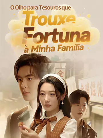 O Olho para Tesouros que Trouxe Fortuna à Minha Família